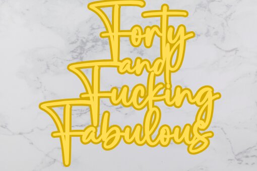 Σετ των 2 Intra απο ξύλο plywood 3mm-4mm πάχος - Forty and Fabulous Cake Topper Δίασταση 20x20 cm INTRAFABR-101213418