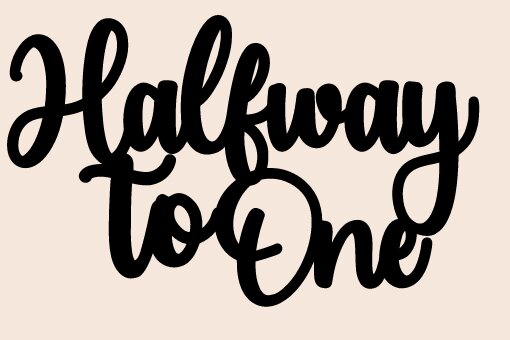 Σετ των 3 Intra απο ξύλο plywood 3mm-4mm πάχος - Halfway to One Cake Topper  Δίασταση 4x4 cm INTRAFABR-107462331