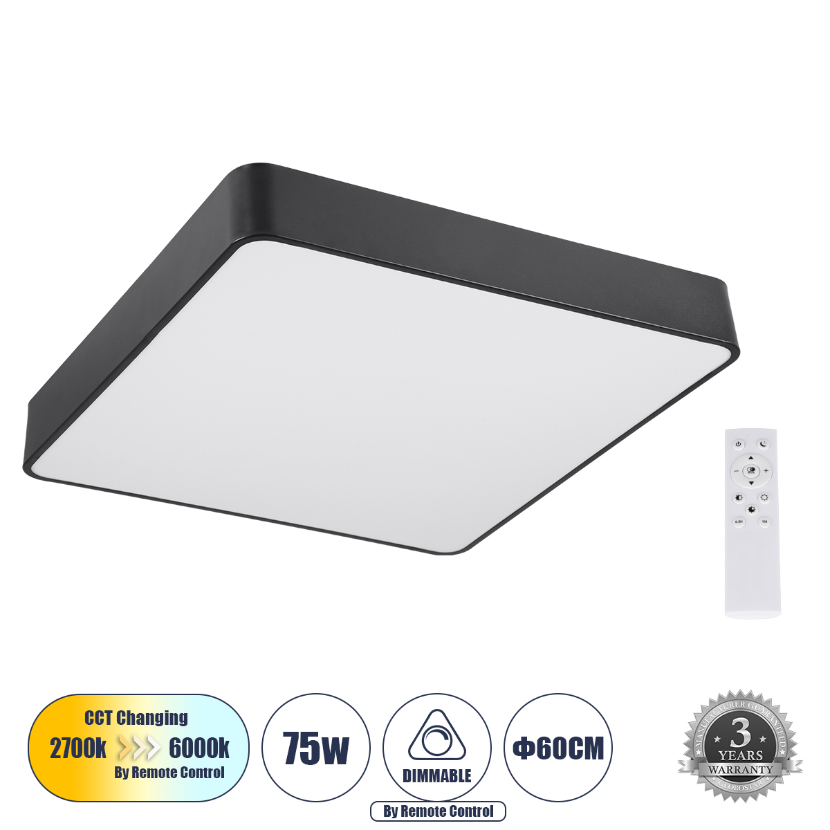 61208-1 GloboStar® KAMALA 61208-S Πλαφονιέρα Οροφής LED CCT 75W 8625lm 120° AC 220-240V – Εναλλαγή Φωτισμού μέσω Τηλεχειριστηρίου All In One Ψυχρό 6000k+Φυσικό 4500k+Θερμό 2700k Dimmable Μ60 x Π60 x Υ8cm – Μαύρο – 3 Years Warranty 61208-1 GloboStar® KAMALA 61208-S Πλαφονιέρα Οροφής LED CCT 75W 8625lm 120° AC 220-240V – Εναλλαγή Φωτισμού μέσω Τηλεχειριστηρίου All In One Ψυχρό 6000k+Φυσικό 4500k+Θερμό 2700k Dimmable Μ60 x Π60 x Υ8cm – Μαύρο – 3 Years Warranty