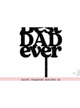 Σετ των 2 Intra απο ξύλο plywood 3mm-4mm πάχος Το καλύτερο πρότυπο Dad Ever Cake Topper Δίασταση 30x20 cm INTRAFABR-98261090