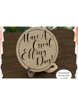Intra απο ξύλο plywood 3mm-4mm πάχος – Μικρό Flourish Stand & Great Day Sign Δίασταση  40x30 cm INTRAFABR-117387886
